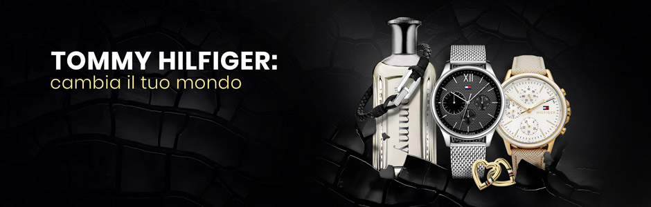 Tommy Hilfiger: cambia il tuo mondo